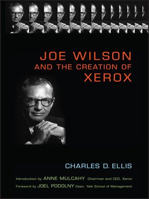 cover image of Joe Wilson and the Creation of Xerox